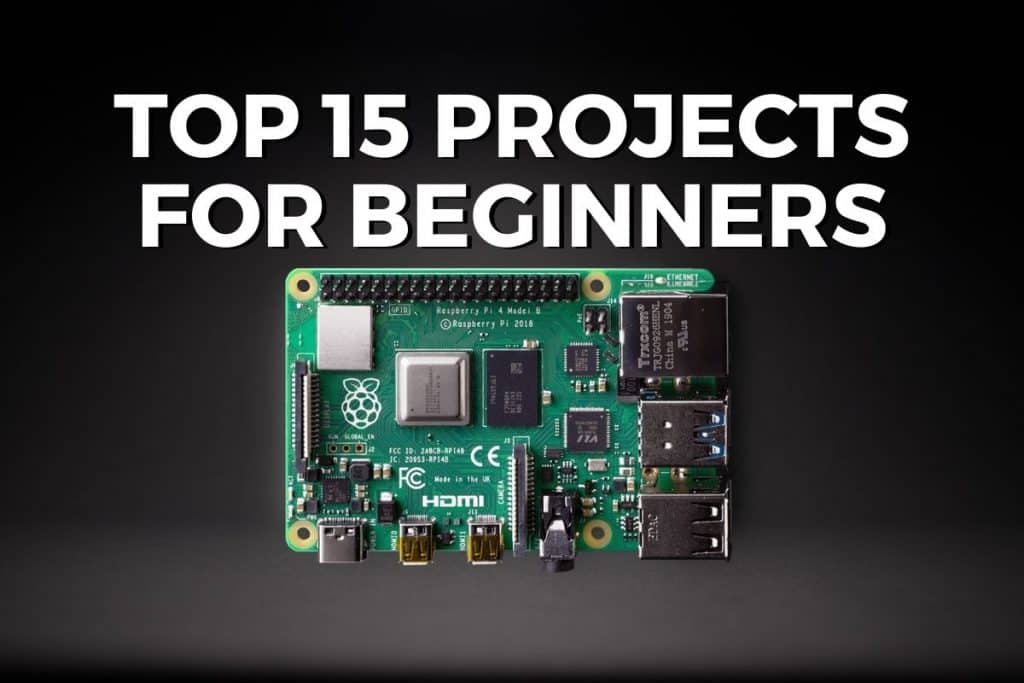 best projects for raspberry pi beginners