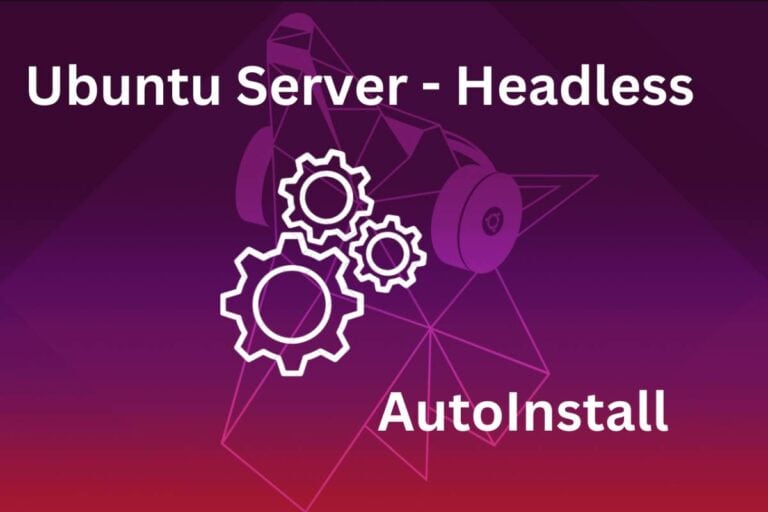 Headless Ubuntu Server Installation: A Comprehensive Guide